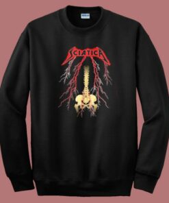 Sciatica Metallica Sweatshirt