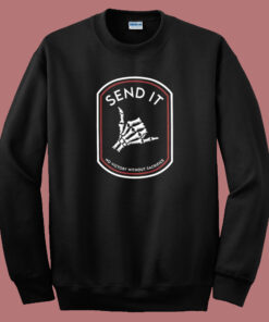 Send It No Victory Sweatshirt 1