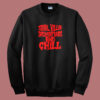 Serial Killer Documentary And Chill Sweatshirt