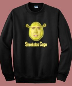 Shrekolas Cage Funny Sweatshirt