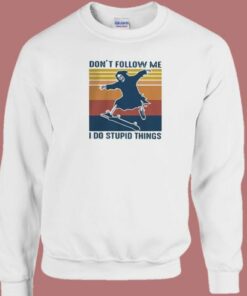 Skeleton Skateboard Dont Follow Me 80s Sweatshirt 2