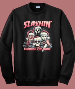 Slashin Through The Snow Sweatshirt Slashin Through The Snow Sweatshirt