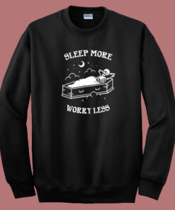 Sleep More Worry Less 80s Sweatshirt 1