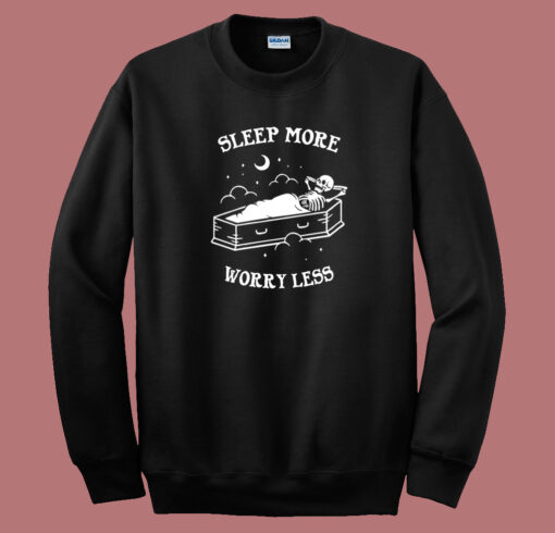 Sleep More Worry Less 80s Sweatshirt