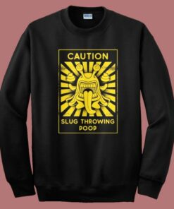 Slug Throwing Poop Sweatshirt 1 Slug Throwing Poop Sweatshirt 2