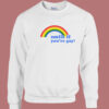 Smile If You’re Gay Sweatshirt
