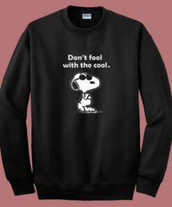 Snoopy Joe Cool Dont Fool With The Cool 80s Sweatshirt