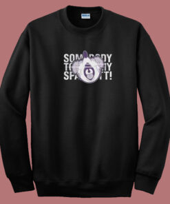 Somebody Touch My Spaghetti 80s Sweatshirt Somebody Touch My Spaghetti 80s Sweatshirt