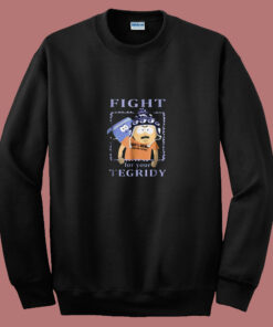 South Park Fight For Your Tegridy Funny 80s Sweatshirt 1