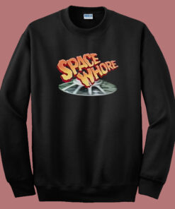 Space Whore Graphic Sweatshirt 1