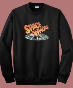 Space Whore Graphic Sweatshirt 1 Space Whore Graphic Sweatshirt 2