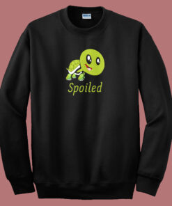 Spoiled Turtle Funny Sweatshirt On Sale Spoiled Turtle Funny Sweatshirt On Sale