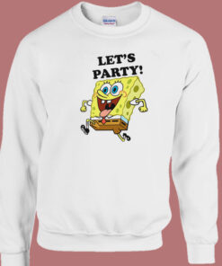 SpongeBob Says Lets Party Sweatshirt 1