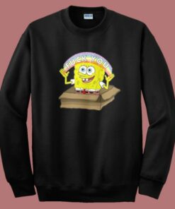 Spongebob Rainbow Fuck You Sweatshirt