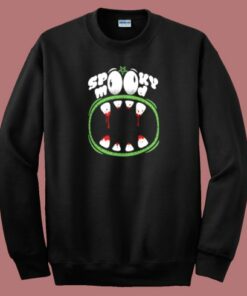 Spooky Monster Mood Funny Sweatshirt