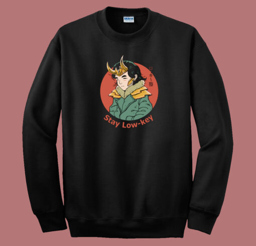 Stay Low Key 80s Sweatshirt