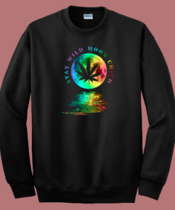 Stay Wild Moon Child 80s Sweatshirt Stay Wild Moon Child 80s Sweatshirt