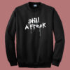 Still A Freak Korn Sweatshirt