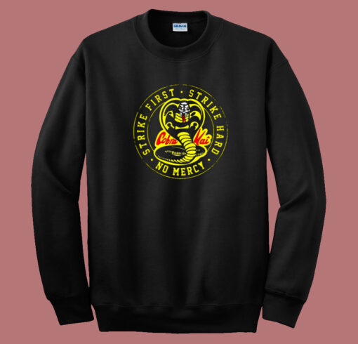 Strike First Strike Hard No Mercy Sweatshirt