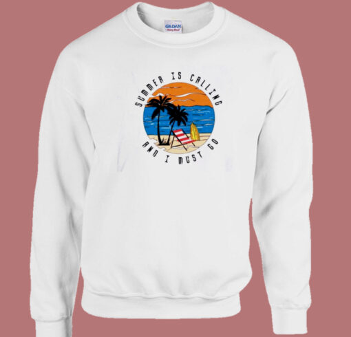 Summer Is Calling 80s Sweatshirt