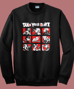 Take Your Heart Persona Sweatshirt Take Your Heart Persona Sweatshirt