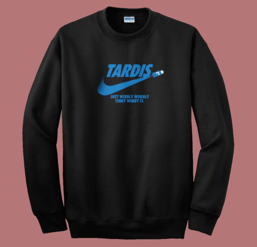 Tardis Wibbly Wobbly Timey Wimey Sweatshirt