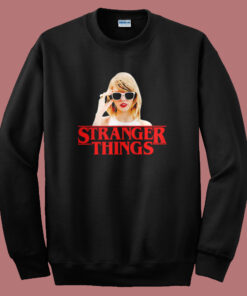Taylor Swift Stranger Things Parody Sweatshirt Taylor Swift Stranger Things Parody Sweatshirt
