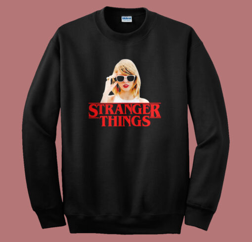 Taylor Swift Stranger Things Parody Sweatshirt