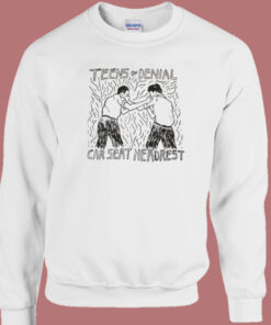 Teen Of Denial Car Seat Headrest Sweatshirt 1