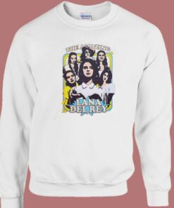 The Amazing Lana Del Rey Sweatshirt 1 The Amazing Lana Del Rey Sweatshirt 2