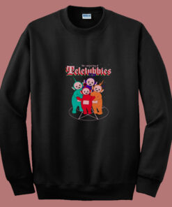 The Conjuring Of Teletubbies 80s Sweatshirt The Conjuring Of Teletubbies 80s Sweatshirt