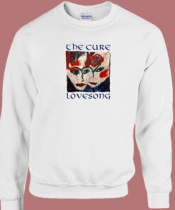 The Cure Lovesong Funny Sweatshirt On Sale 1