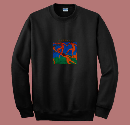 The Dance Matisse Painting 80s Sweatshirt