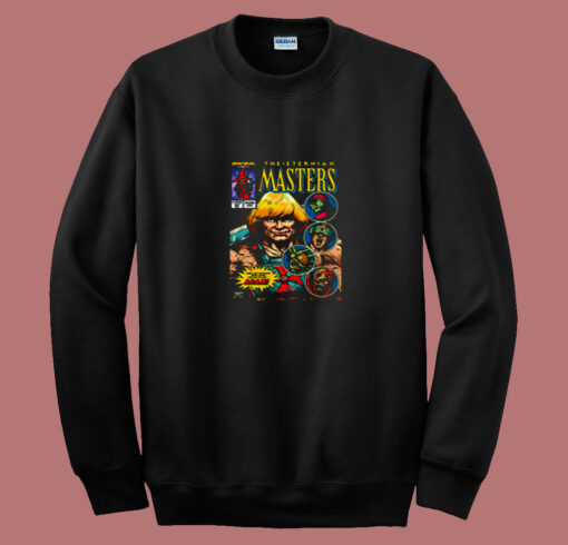 The Eternian Masters Of Universe He Man 80s Sweatshirt