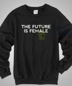 The Future Is Female Black Sweatshirt