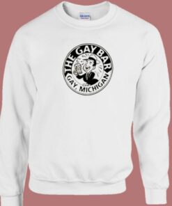 The Gay Bar Gay Michigan Sweatshirt 1 The Gay Bar Gay Michigan Sweatshirt 2