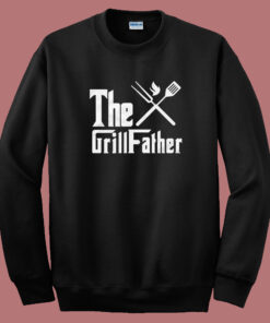 The Grillfather The Godfather Sweatshirt The Grillfather The Godfather Sweatshirt