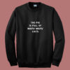 The Pig Is Full Of Many Many Cats 80s Sweatshirt
