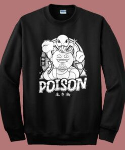 The Poison Monster Sweatshirt