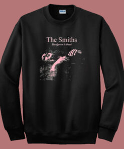 The Smiths The Queen Is Dead Sweatshirt The Smiths The Queen Is Dead Sweatshirt
