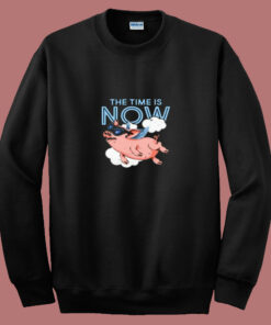 The Time Is Now Flying Pig 80s Sweatshirt The Time Is Now Flying Pig 80s Sweatshirt