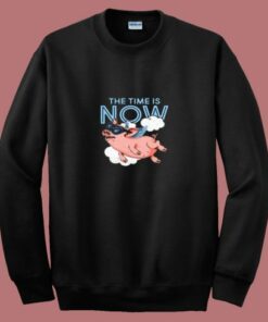 The Time Is Now Flying Pig 80s Sweatshirt