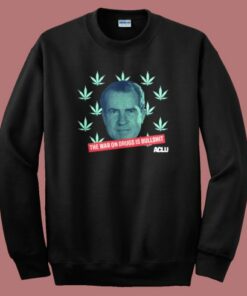 The War On Drugs Is Bullshit Sweatshirt