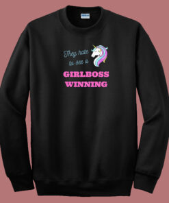 They Hate To See A Girlboss 80s Sweatshirt They Hate To See A Girlboss 80s Sweatshirt