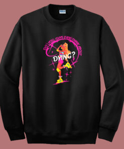 Think About Dying Barbie Sweatshirt Think About Dying Barbie Sweatshirt