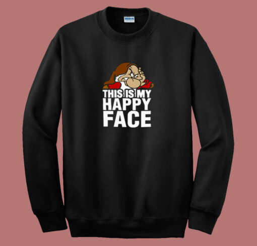 This Is My Happy Face Disney Grumpy 80s Sweatshirt