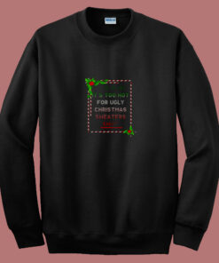 Too Hot For Christmas 80s Sweatshirt Too Hot For Christmas 80s Sweatshirt