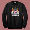 Top Follow Your Dreams 80s Sweatshirt