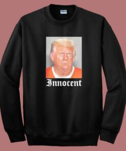 Trump Innocent 80s Sweatshirt Trump Innocent 80s Sweatshirt
