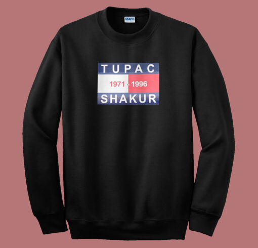 Tupac Shakur 1971 1996 Sweatshirt On Sale